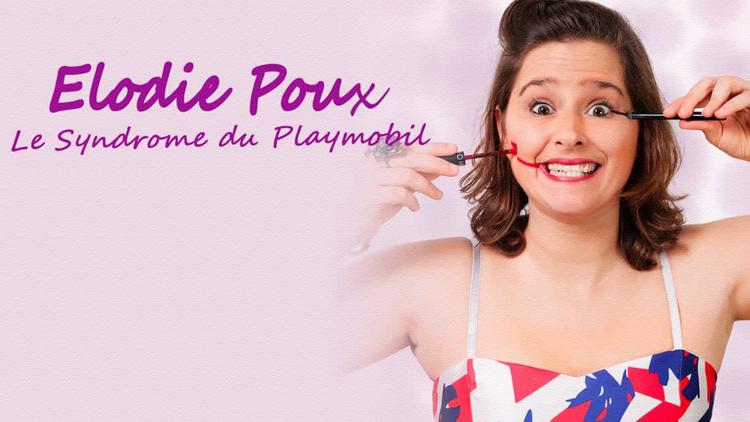 Постер Elodie Poux: Le syndrome du Playmobil