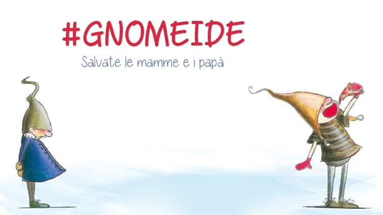 Постер #Gnomeide. Salvate le mamme e i papà