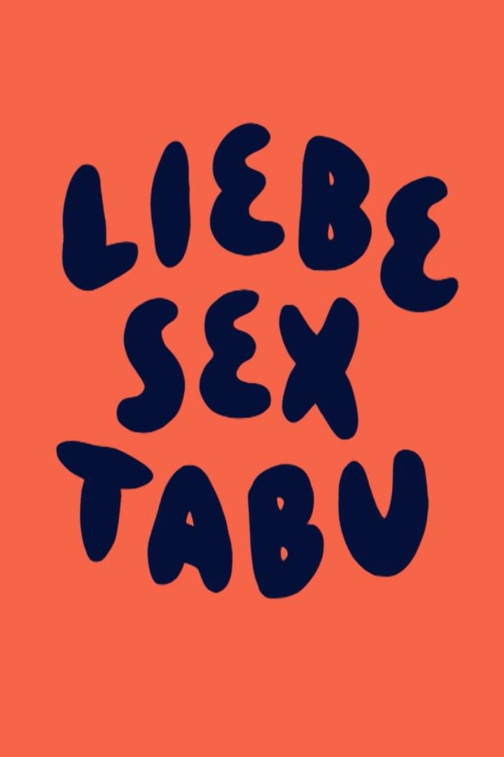 Liebe, Sex,Tabu – weltweit (liebe-sextabu-weltweit) Документальный сериал
