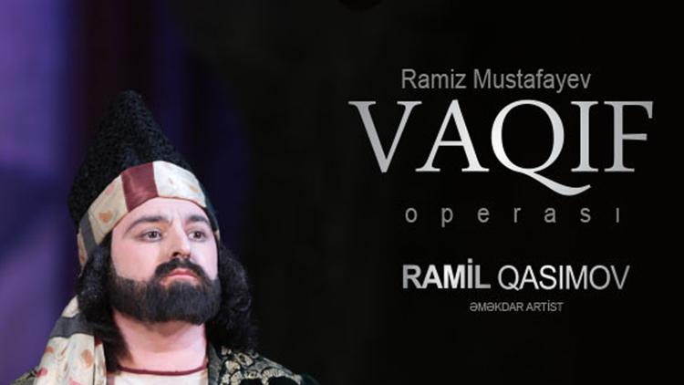 Постер R.Mustafayev «Vaqif» operası