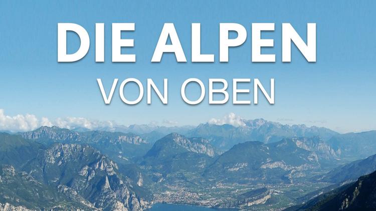 Постер Die Alpen von oben