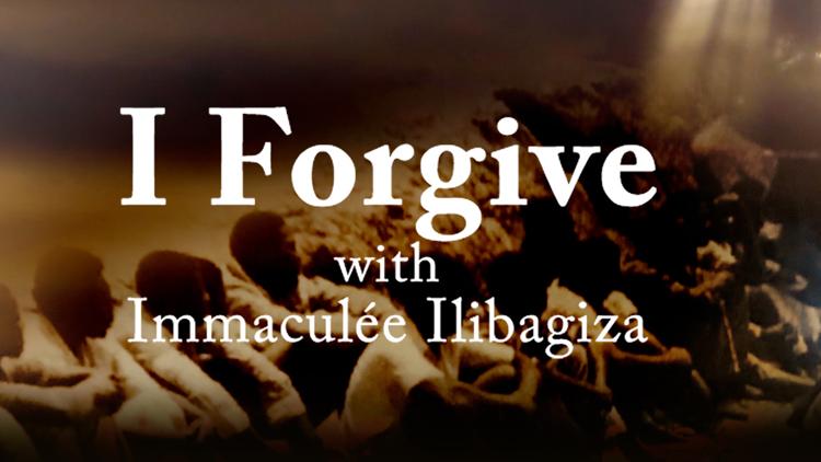 Постер I forgive with Immaculée Ilibagiza