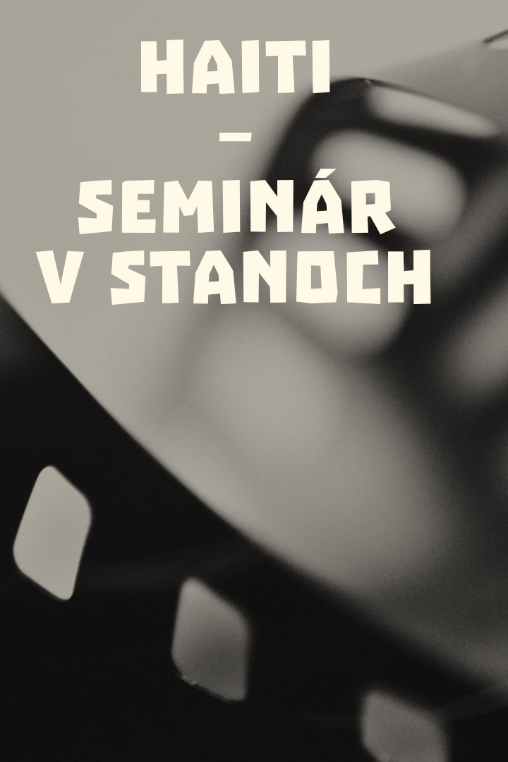 Haiti – seminár v stanoch (haiti-seminr-v-stanoch) Документальный фильм