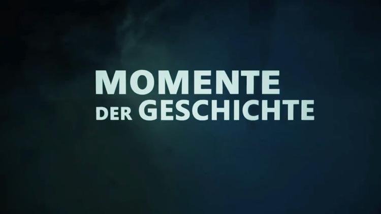 Постер Momente der Geschichte