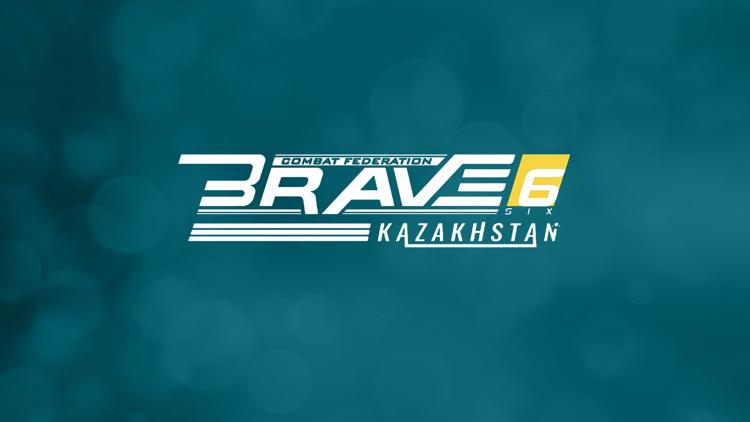 Постер ММА. Международный турнир «BRAVE-6 Kazakhstan». Алматы