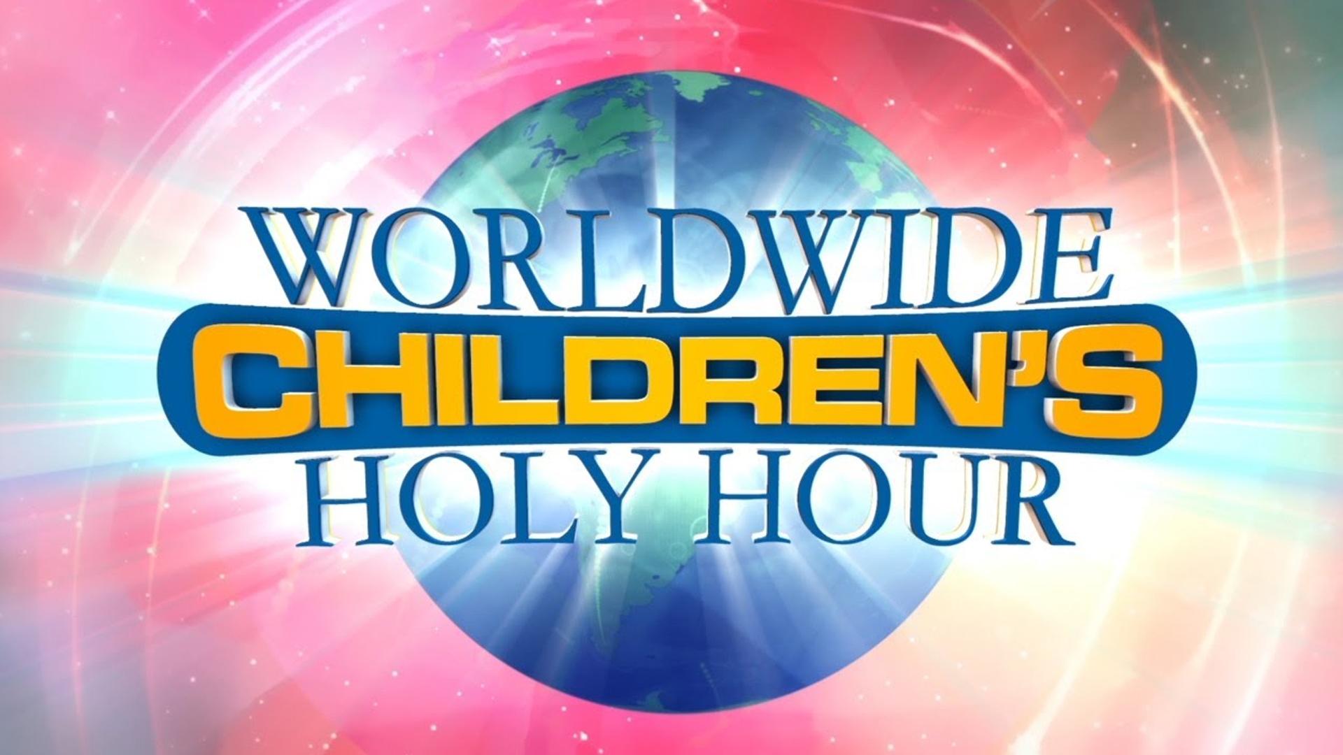 Worldwide children's holy hour (worldwide-childrens-holy-hour) Познавательное