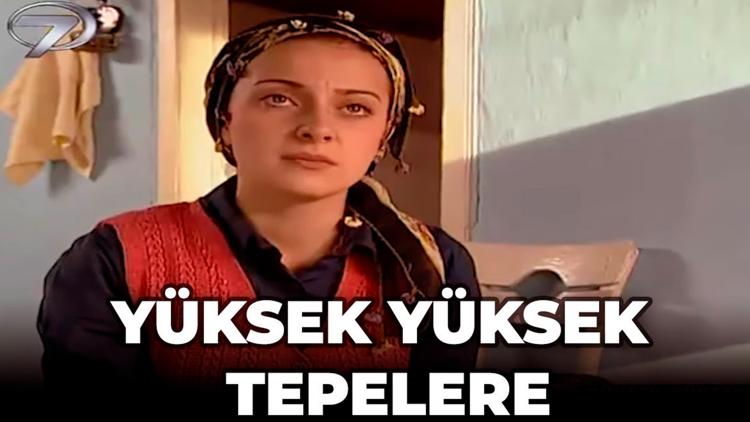 Постер Yüksek Yüksek Tepelere