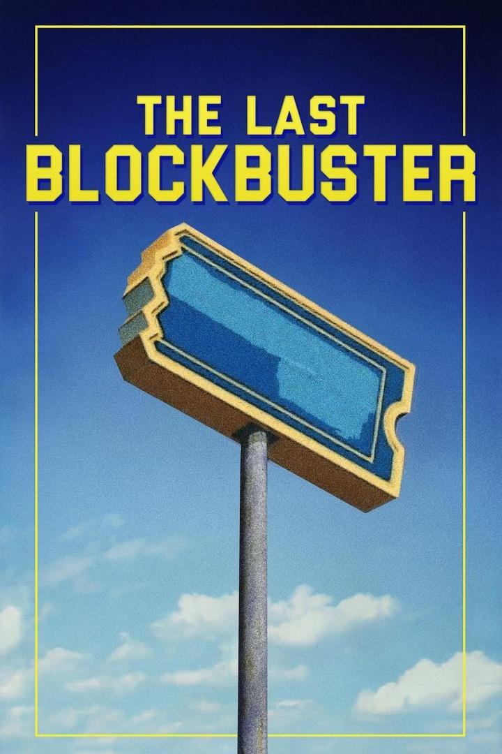 The Last Blockbuster (the-last-blockbuster) Документальный фильм