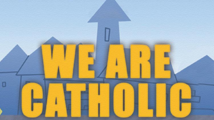 Постер We are catholic