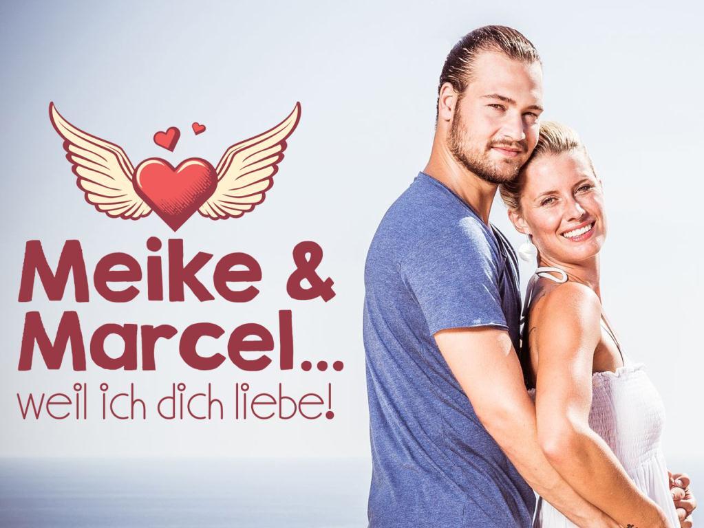 Meike & Marcel... weil ich Dich liebe! (meike-marcel-weil-ich-dich-liebe) Реалити-шоу