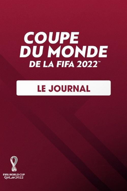Le journal de la Coupe du monde FIFA 2022 (le-journal-de-la-coupe-du-monde-fifa-2022) Досуг, хобби