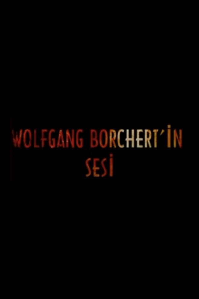 Wolfgang Borchert'in Sesi (wolfgang-borchertin-sesi) Познавательное