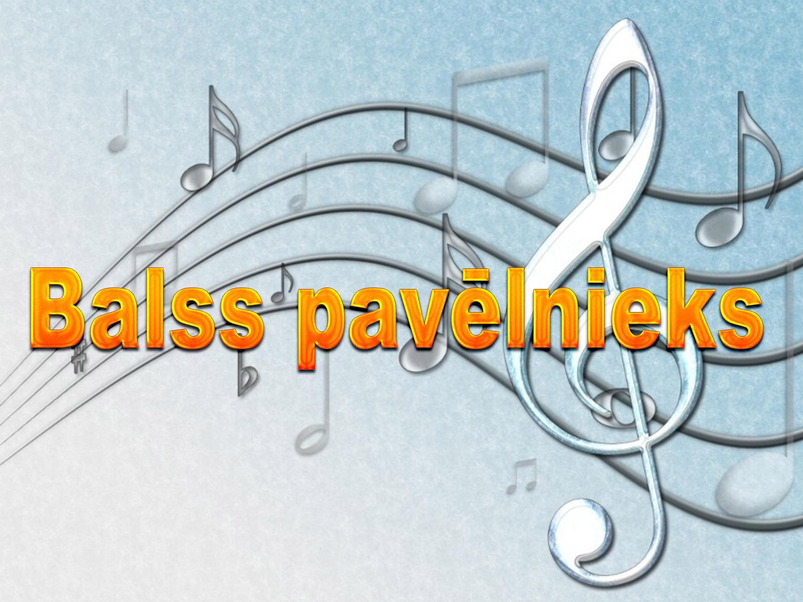 Balss pavēlnieks (balss-pavlnieks) Музыка