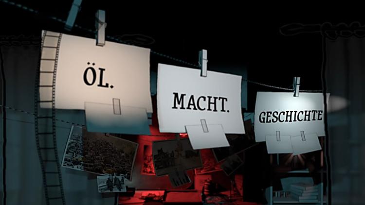 Постер Öl. Macht. Geschichte