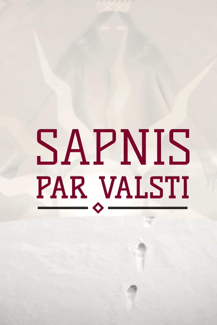 Sapnis par valsti. Prezidents (sapnis-par-valsti-prezidents) Документальный фильм