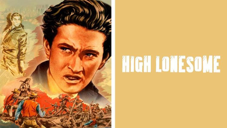 Постер High Lonesome