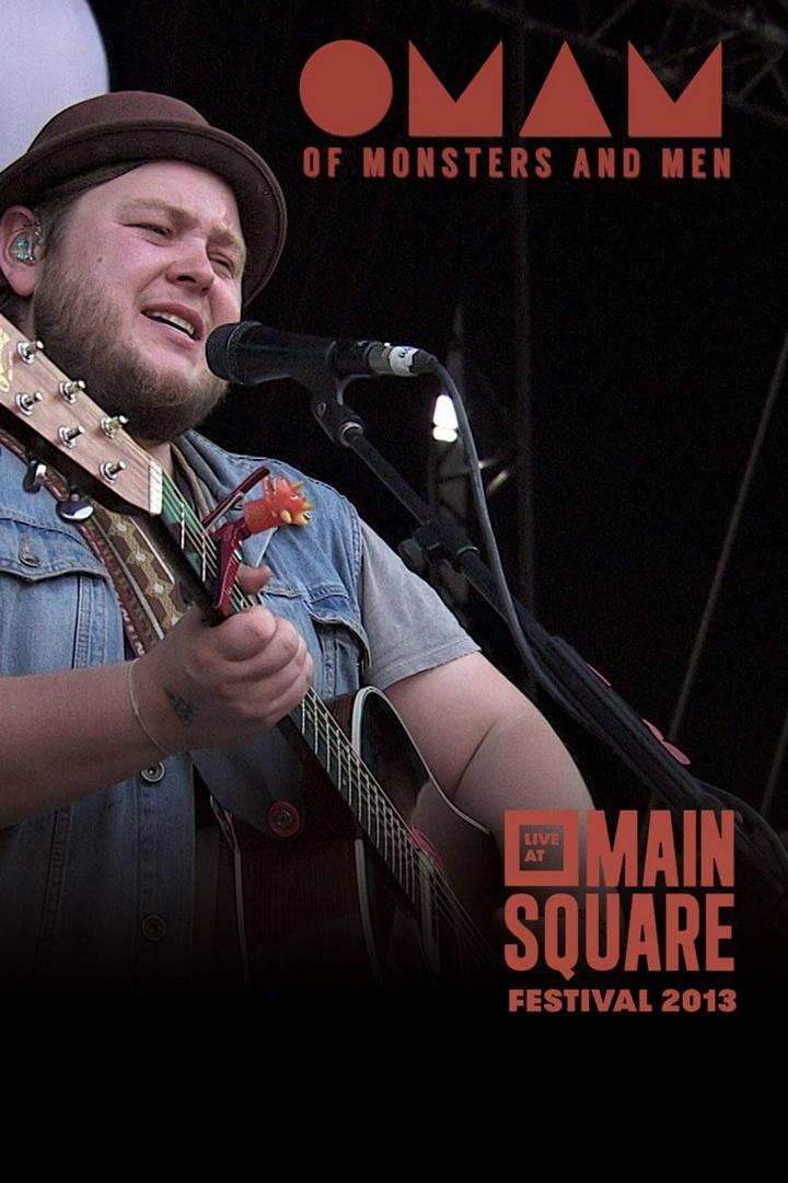 Of Monsters and Men - Main Square Festival 2013 (of-monsters-and-men-main-square-festival-2013) Музыка