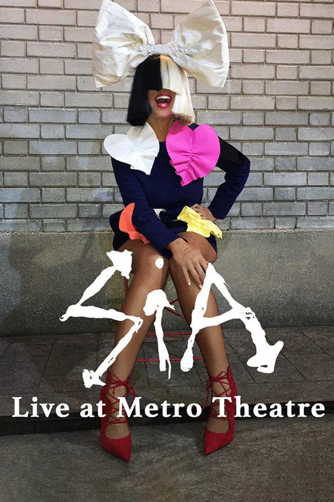 Sia: Live at The Metro Theatre (sia-live-at-the-metro-theatre) Музыка