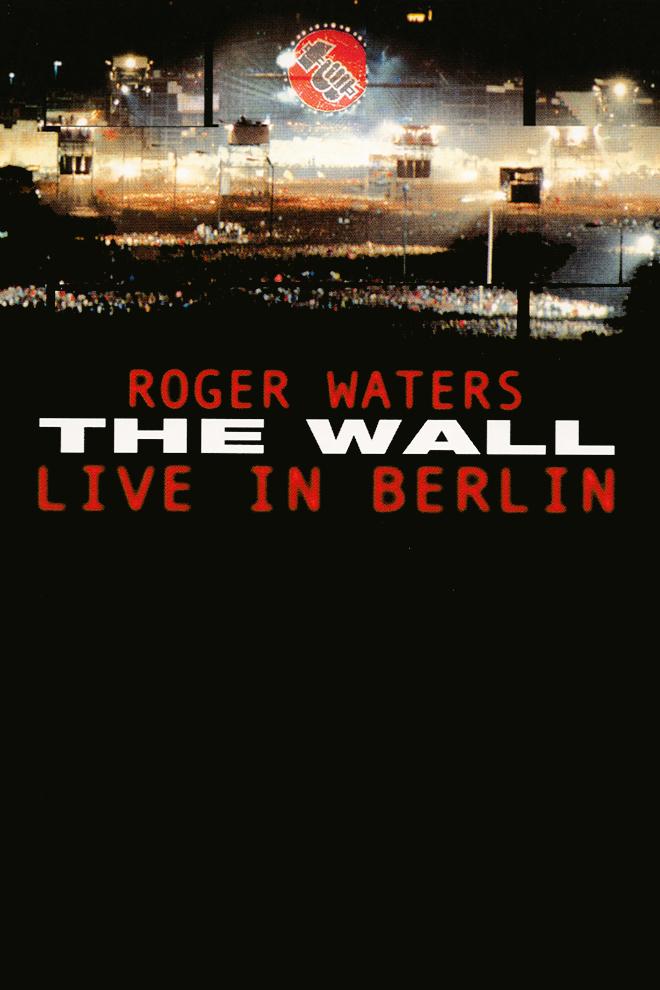 Roger Waters — The Wall, Live in Berlin (roger-waters-the-wall-live-in-berlin) Музыка