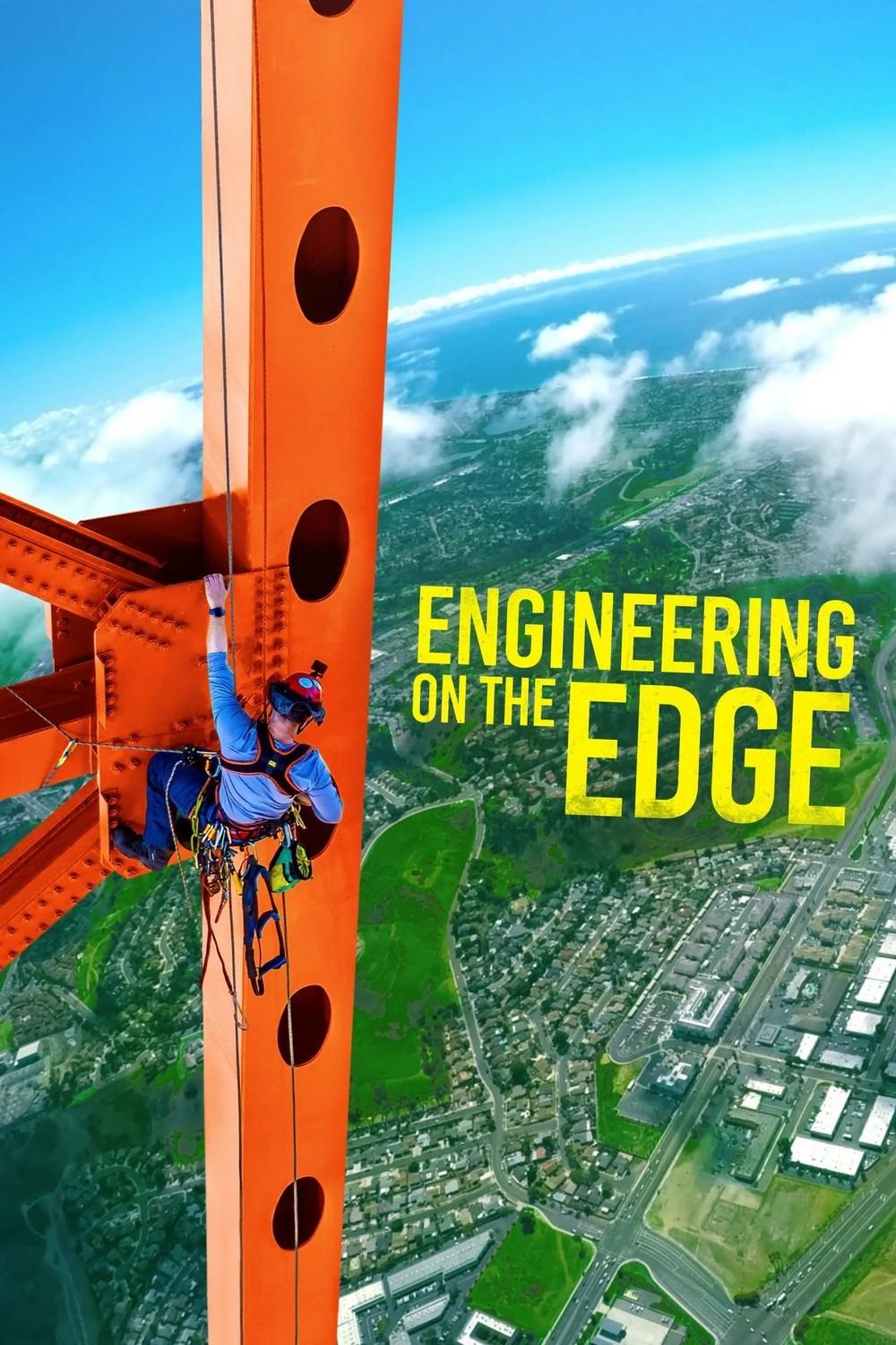 Engineering on the Edge (engineering-on-the-edge) Документальный сериал
