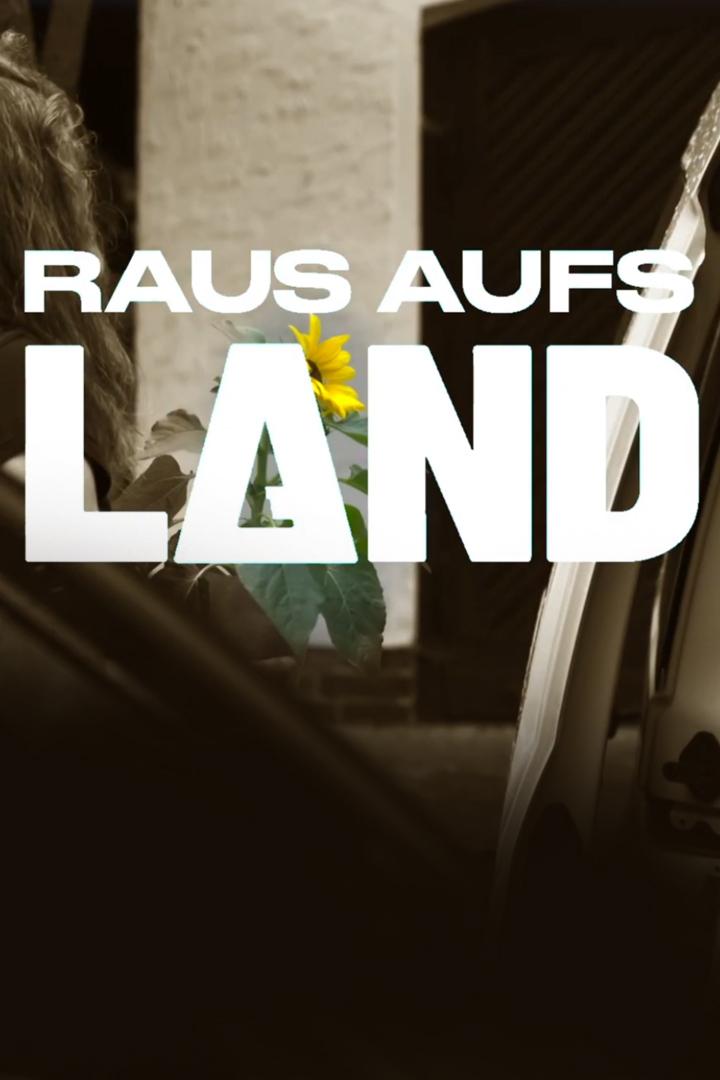 Raus aufs Land (raus-aufs-land) Документальный сериал