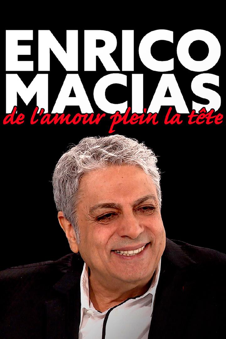 Enrico Macias, de l'amour plein la tête (enrico-macias-de-lamour-plein-la-tte) Документальный фильм