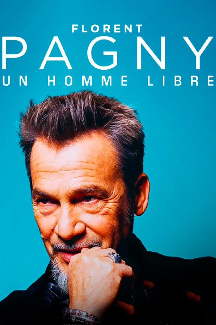 Florent Pagny: un homme libre (florent-pagny-un-homme-libre) Документальный фильм