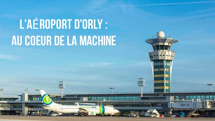 Постер L'aéroport d'Orly : au coeur de la machine