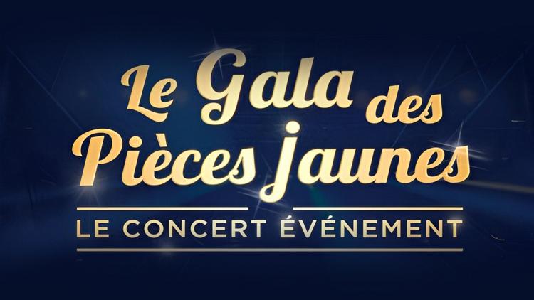 Постер Le gala des Pièces jaunes: le concert événement