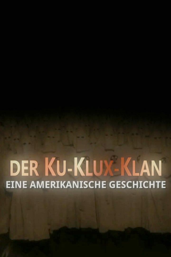 Der Ku Klux Klan (der-ku-klux-klan) Документальный фильм