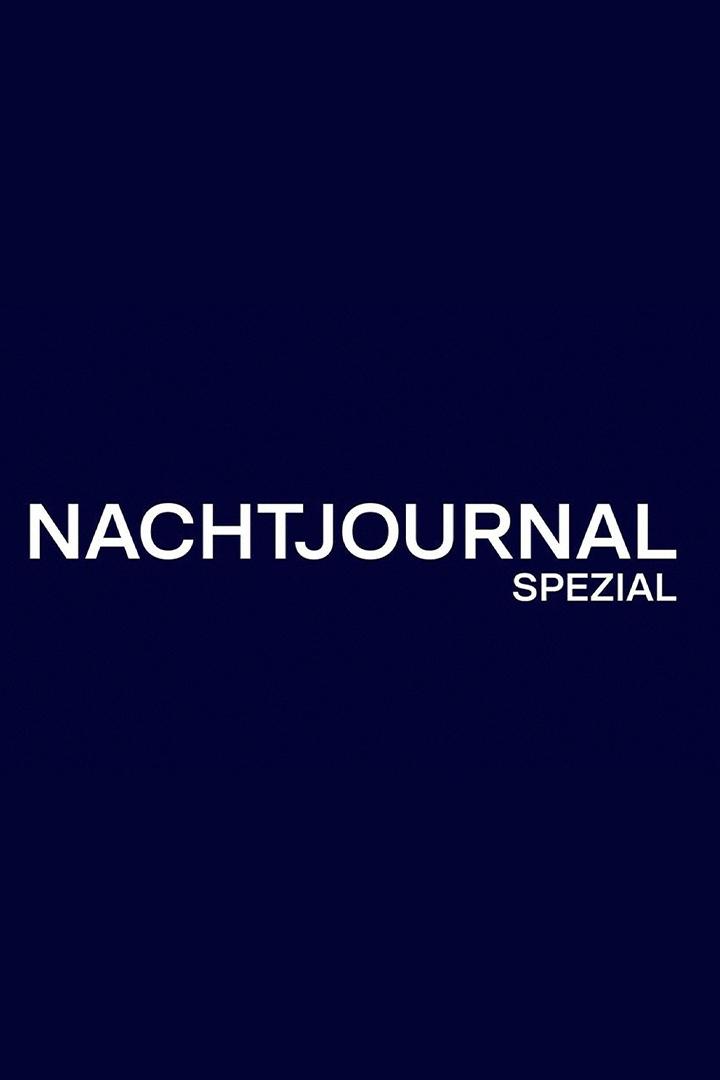 Nachtjournal Spezial (nachtjournal-spezial) Документальный сериал