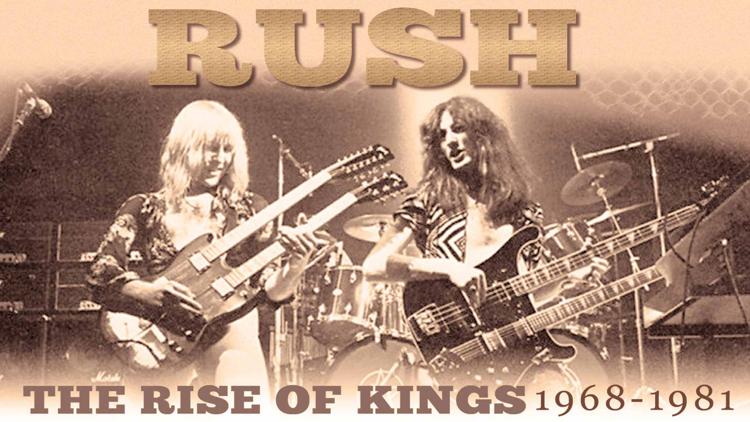 Постер Rush: The Rise of Kings 1968-1981