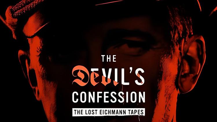 Постер The Devil's Confession: The Lost Eichmann Tapes