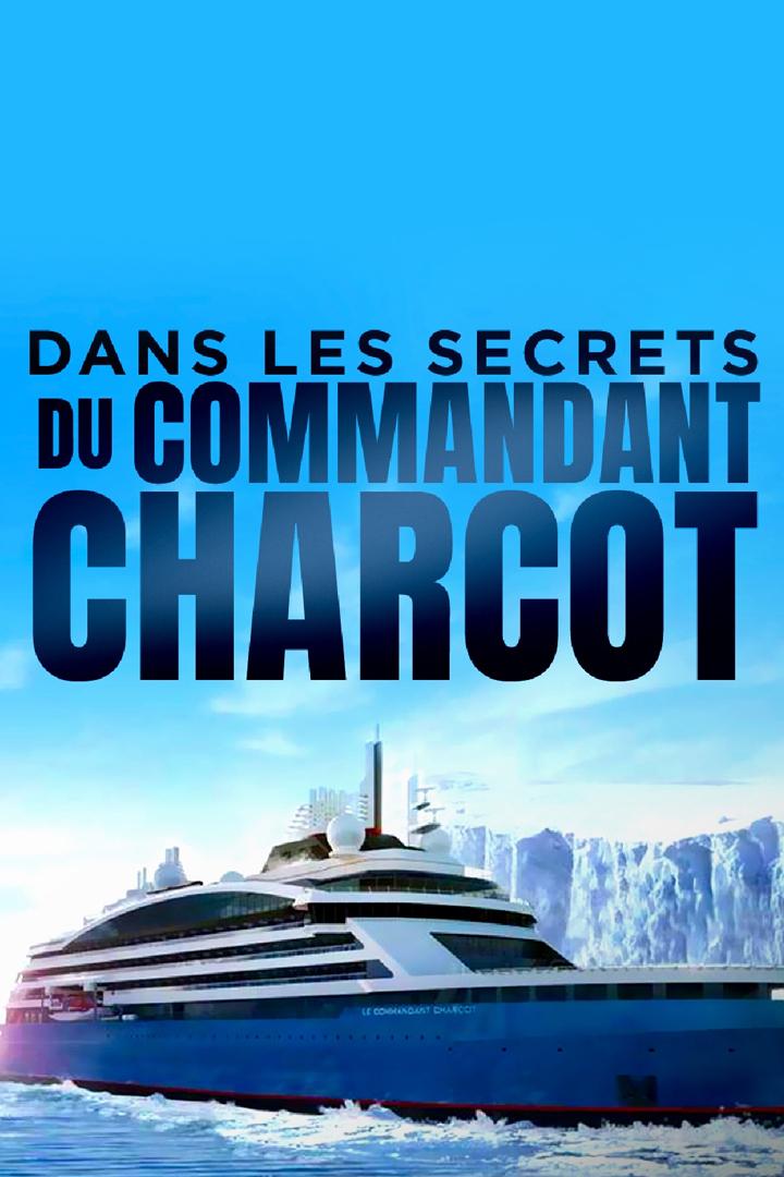 Dans les secrets du commandant Charcot (dans-les-secrets-du-commandant-charcot) Познавательное