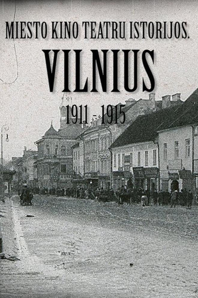 Miesto kino teatrų istorijos Vilnius (miesto-kino-teatr-istorijos-vilnius) Документальный сериал