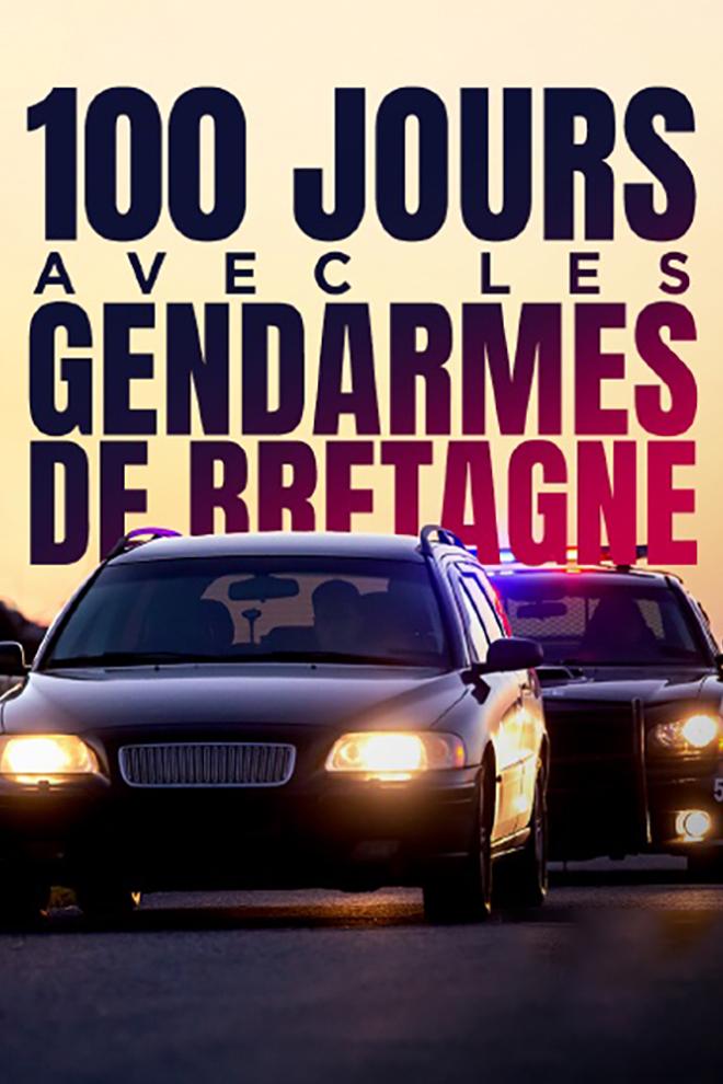 100 jours avec les gendarmes de Bretagne (100-jours-avec-les-gendarmes-de-bretagne) Документальный сериал