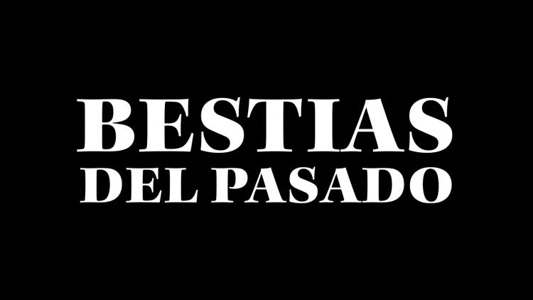 Постер Bestias del pasado