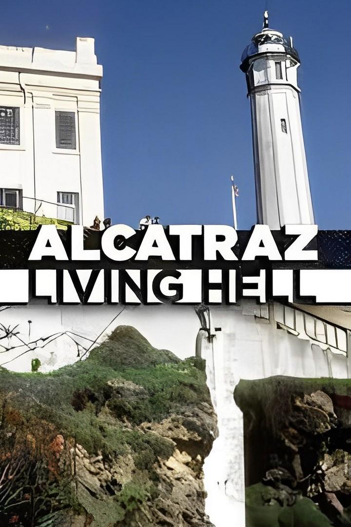 Алькатрас: ад на земле (alkatras-ad-na-zemle) Документальный фильм
