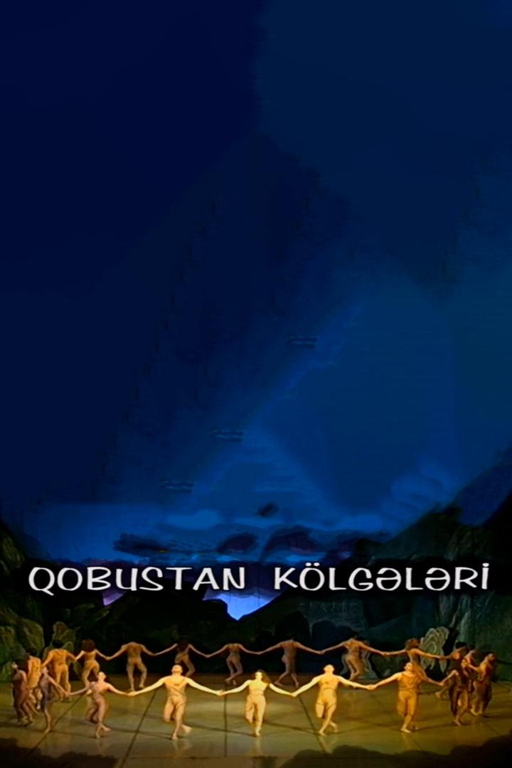 Qobustan kölgələri (qobustan-klglri) Балет