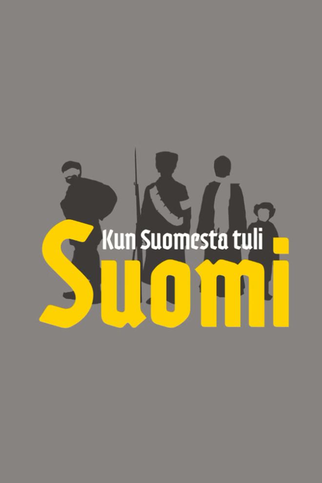 Kun Suomesta tuli Suomi (kun-suomesta-tuli-suomi) Документальный фильм