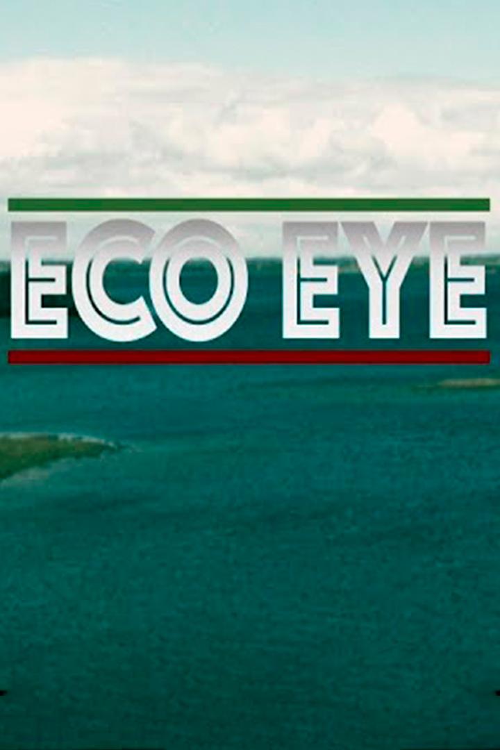 Eco Eye (eco-eye) Документальный сериал