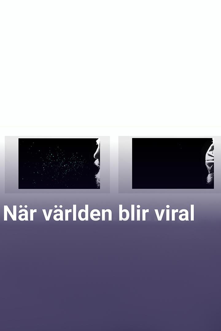 När världen blir viral (nr-vrlden-blir-viral) Познавательное