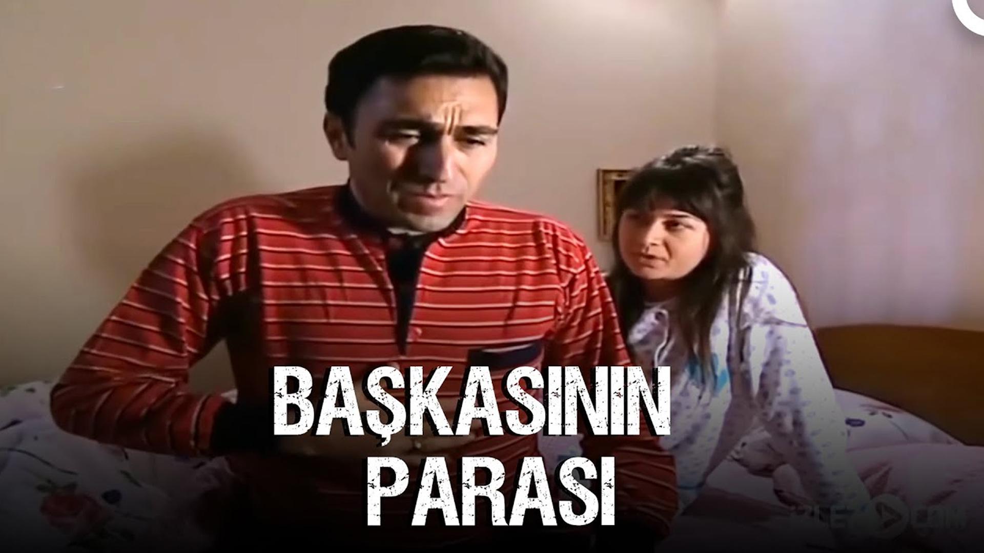 Başkasının Parası (bakasnn-paras) Фильм