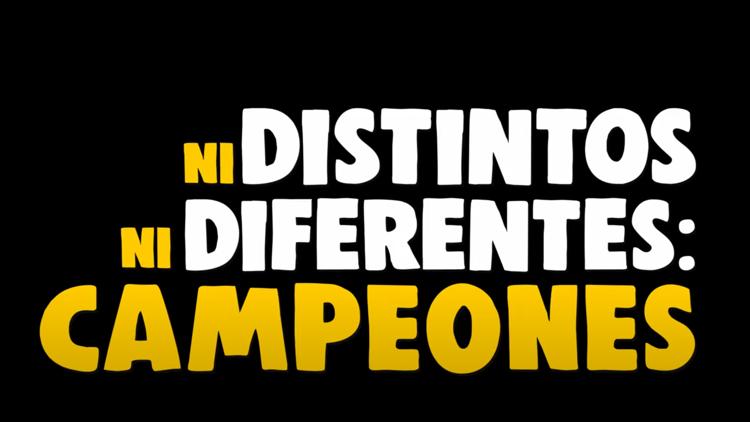 Постер Ni distintos ni diferentes: Campeones