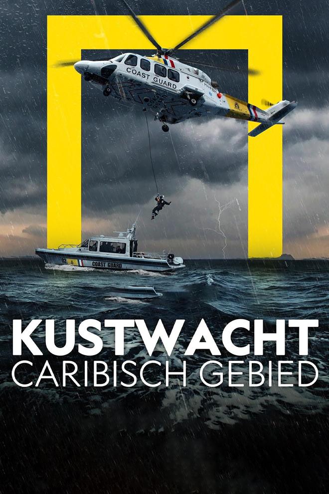 Kustwacht Caribisch Gebied (kustwacht-caribisch-gebied) Документальный сериал