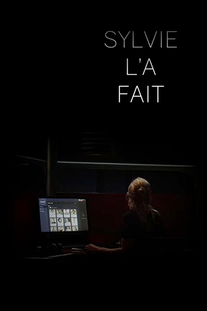 Sylvie l'a fait (sylvie-la-fait) Фильм 2022