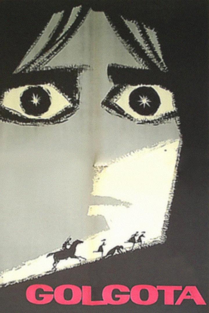 Голгофа (golgofa) Фильм 1966