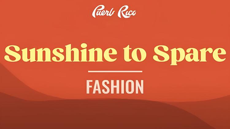 Постер Пуэрто Рико: Sunshine to Spare. Fashion