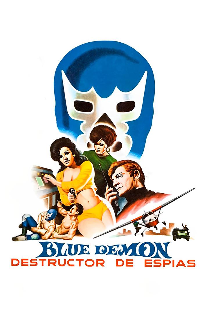 Blue Demon destructor de espías (blue-demon-destructor-de-espas) Фильм 1968