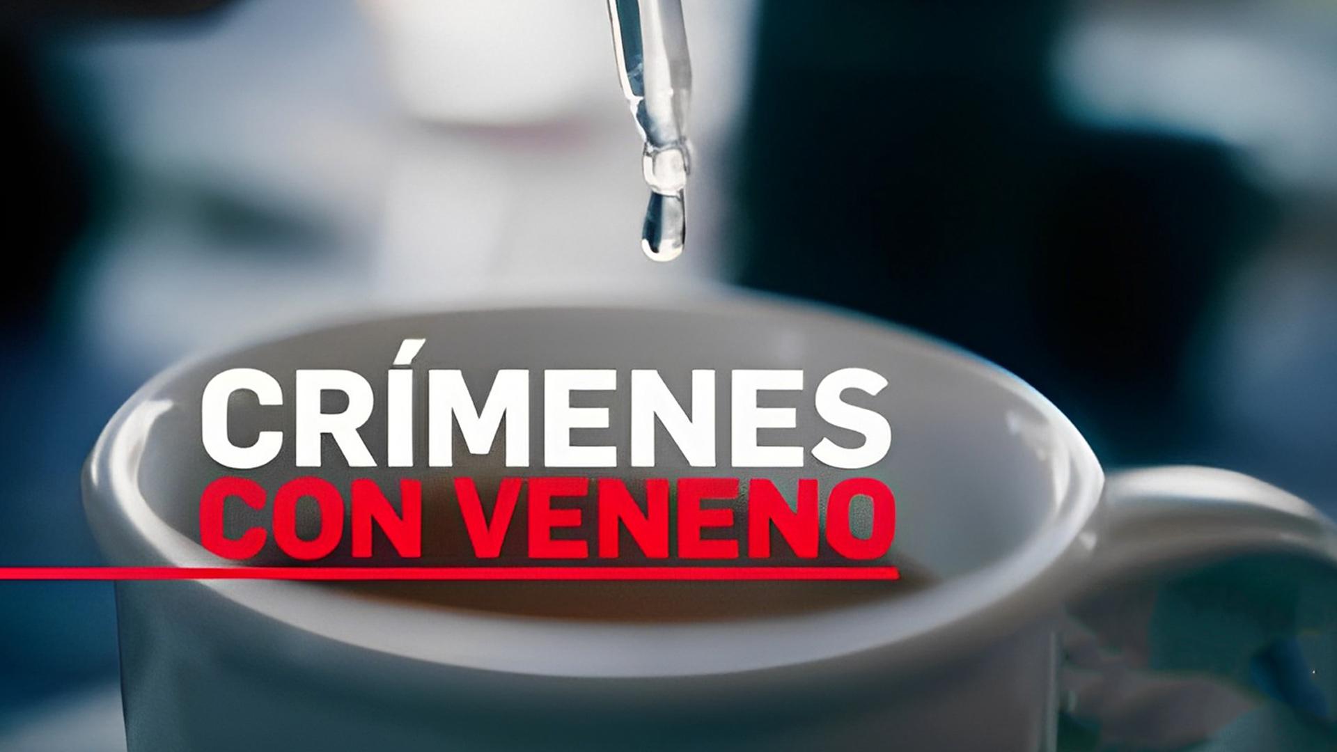 Crímenes con veneno (crmenes-con-veneno) Документальный сериал